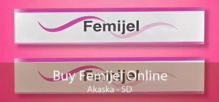 Buy Femijel Online Akaska - SD