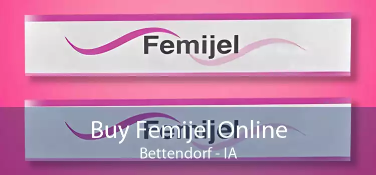 Buy Femijel Online Bettendorf - IA