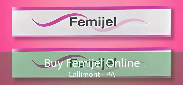 Buy Femijel Online Callimont - PA