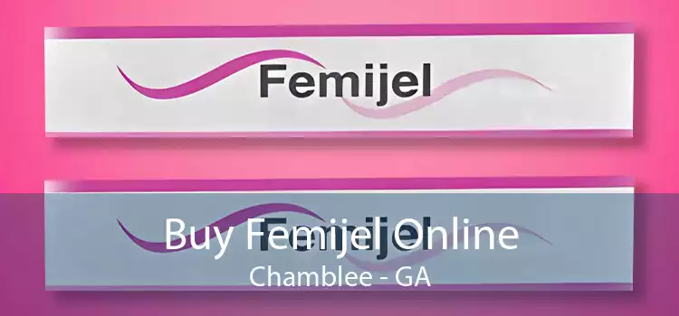 Buy Femijel Online Chamblee - GA