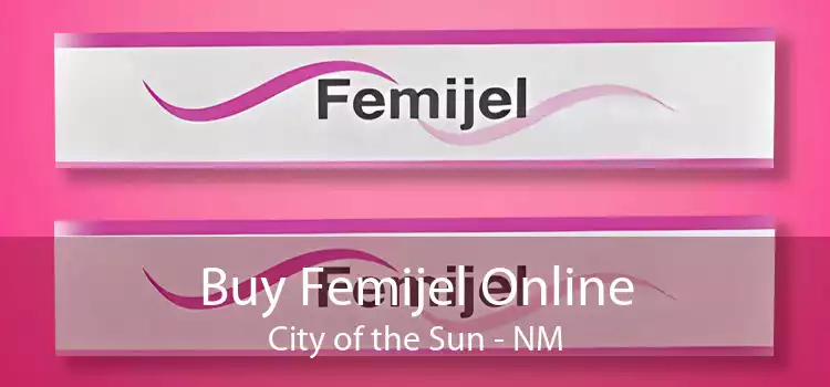 Buy Femijel Online City of the Sun - NM