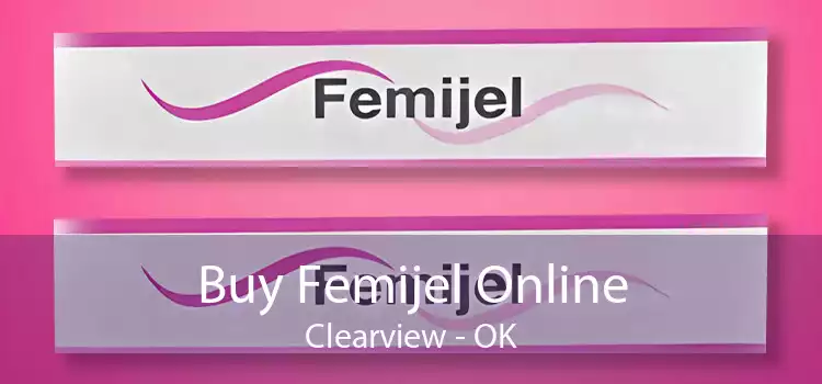 Buy Femijel Online Clearview - OK