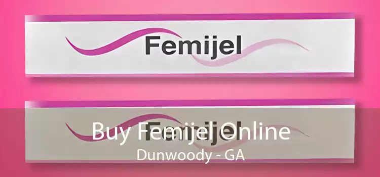 Buy Femijel Online Dunwoody - GA